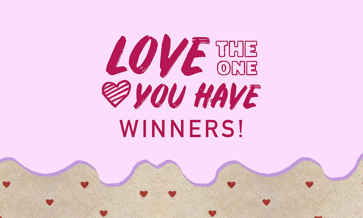 2026 Winners of Love the One You Have
