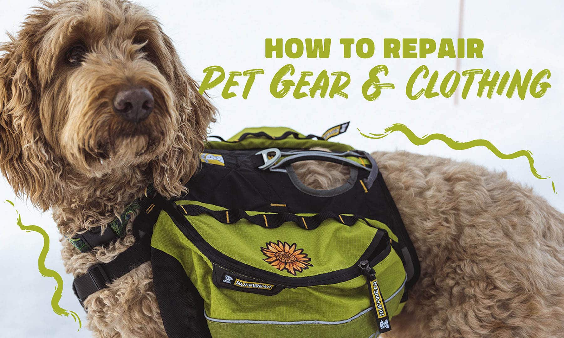 How to Repair Pet Gear & Clothing