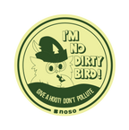 NO DIRTY BIRD Woodsy Owl x NoSo
